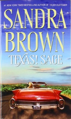 Brown, Sandra: Texas! Sage (Texas! Tyler Family Saga #3)