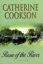 Cookson, Catherine: Rosie of the River