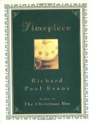 Evans, Richard: Timepiece (The Christmas Box Trilogy #2)
