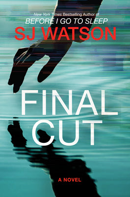 Watson, S. J.: Final Cut