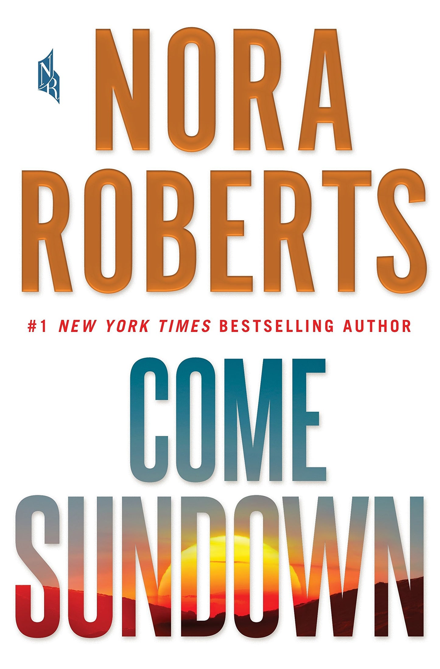 Roberts, Nora: Come Sundown