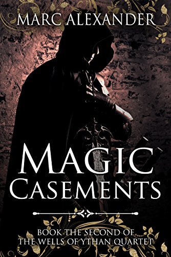 Magic Casements  Marc Alexander