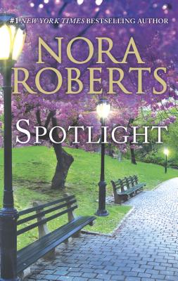 Roberts, Nora: Spotlight