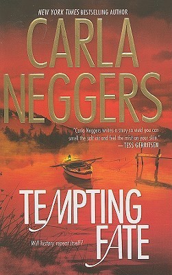 Neggers, Carla: Tempting Fate