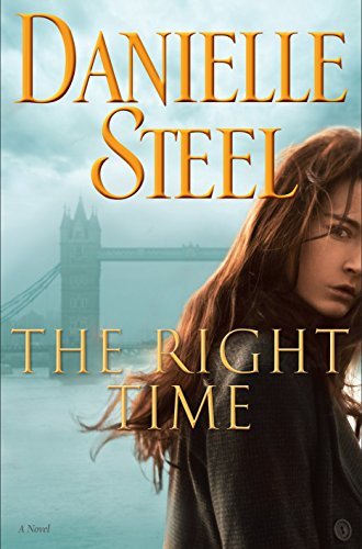 Steel, Danielle: Right Time, The