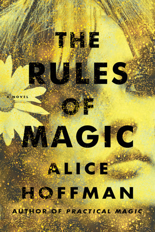 Hoffman, Alice: Rules of Magic, The (Practical Magic #0.2)