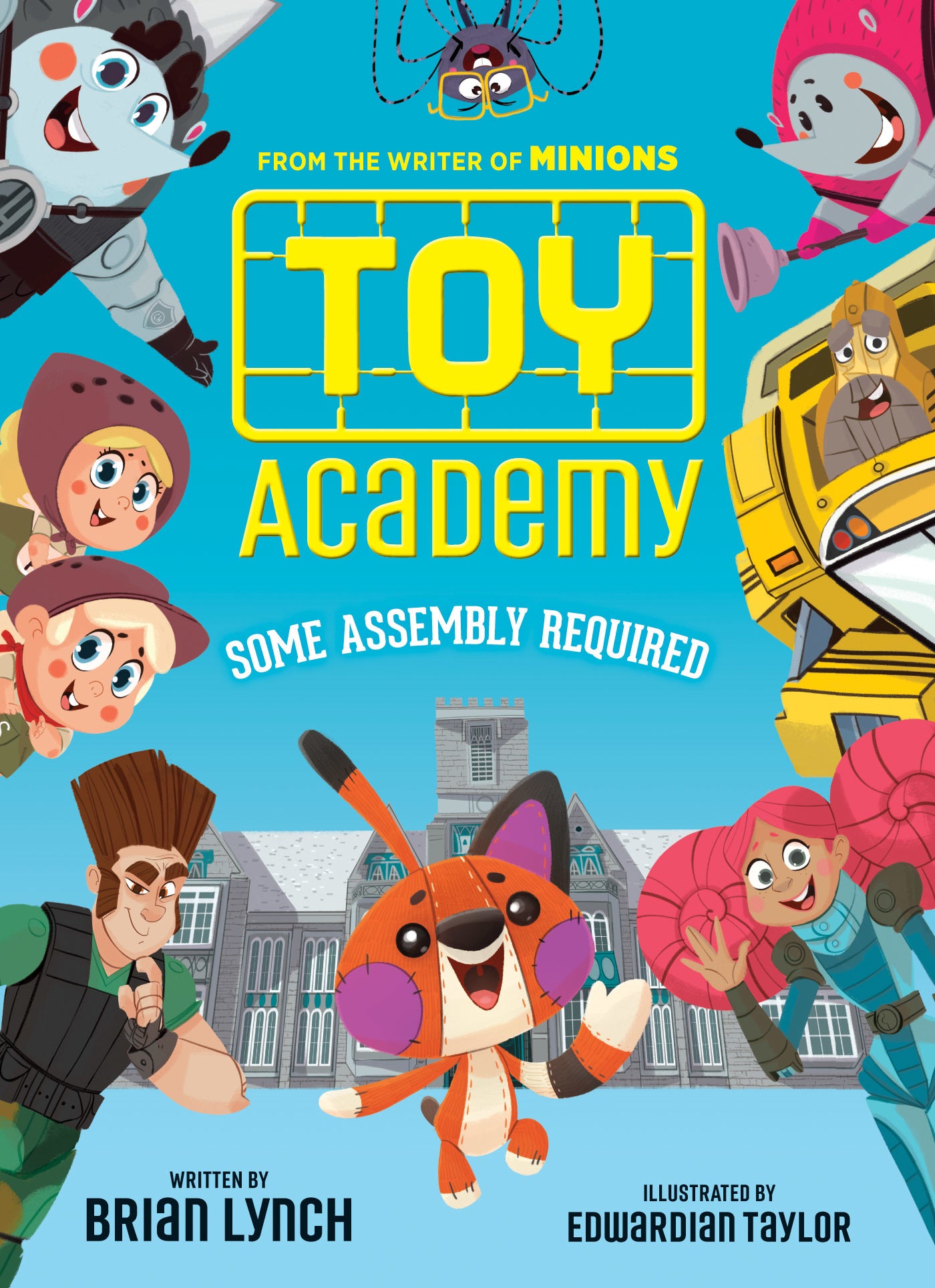 Toy Academy #1 Some Assembly Required  Brian Lynch