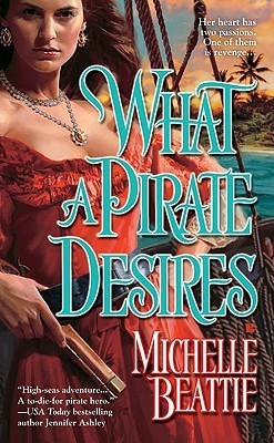 What A Pirate Desires