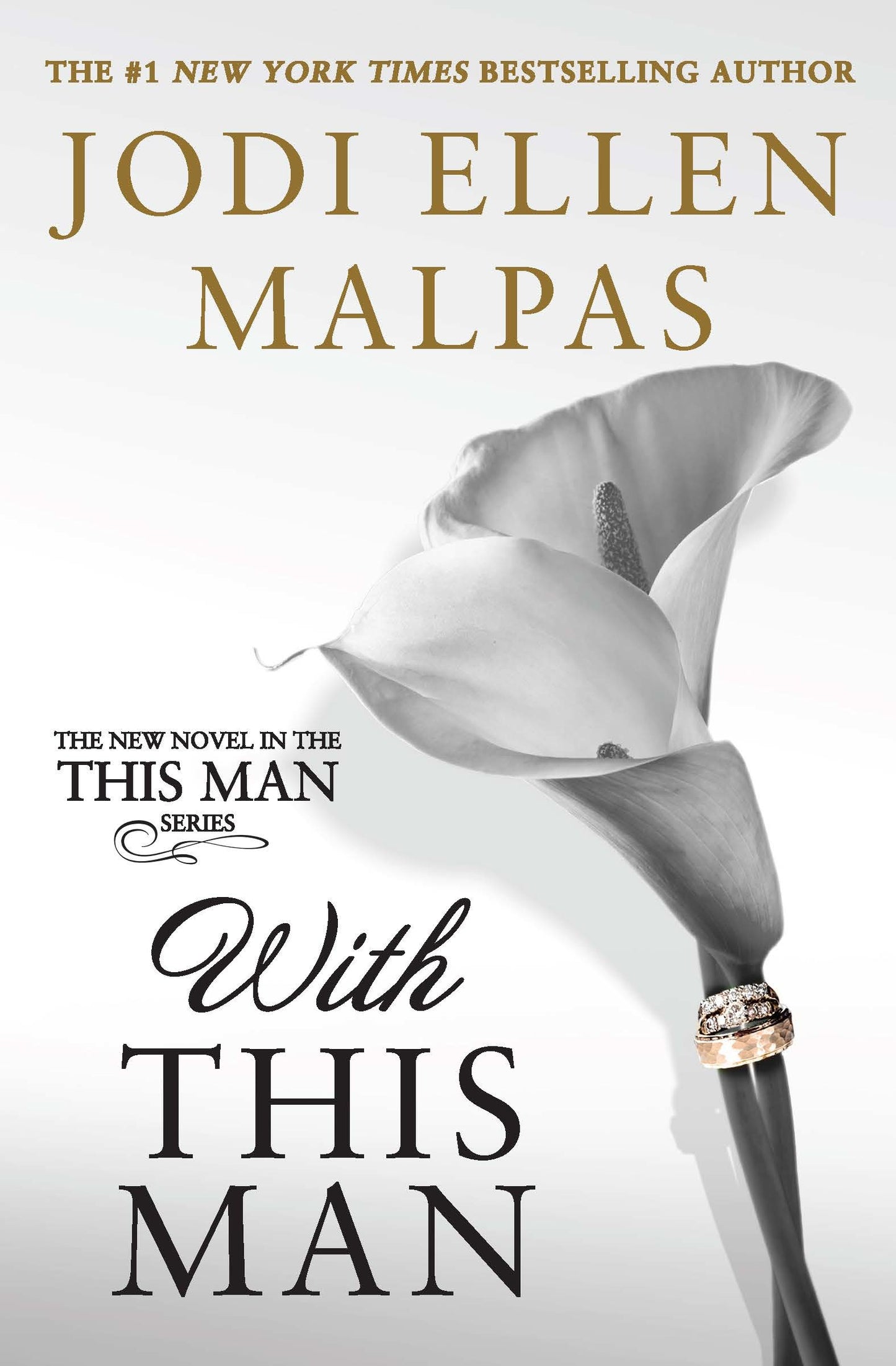 Malpas, Jodi Ellen: With This Man (This Man #4)