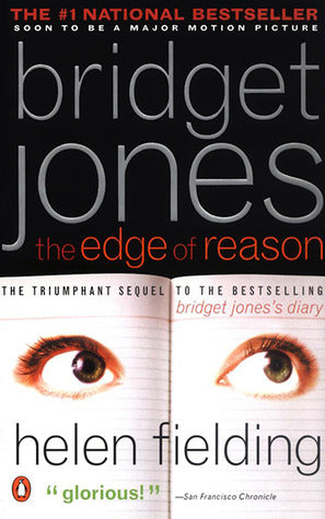 Fielding, Helen: Bridget Jones: The Edge of Reason (Bridget Jones #2)