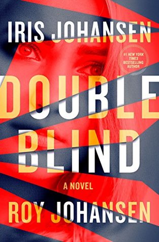 Johansen, Iris: Double Blind (Kendra Michaels #6)