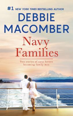 Macomber, Debbie: Navy Families (Navy #5-6)