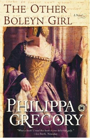 Gregory, Philippa: The Other Boleyn Girl (The Plantagenet and Tudor Novels #9)