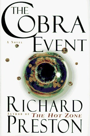 The Cobra Event  Richard Preston