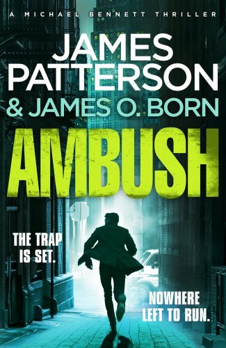 Patterson, James: Ambush (Michael Bennett #11)