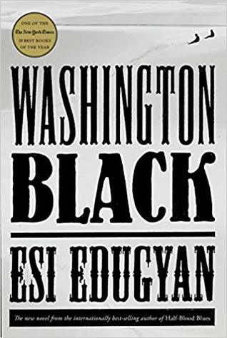 Edugyan, Esi: Washington Black