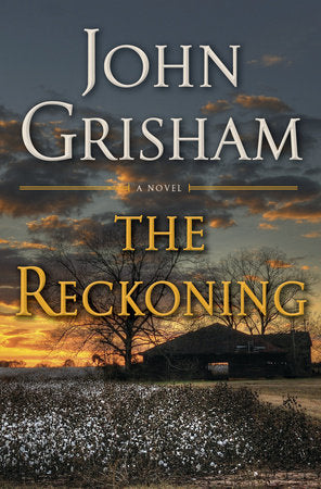 Grisham, John: Reckoning, The