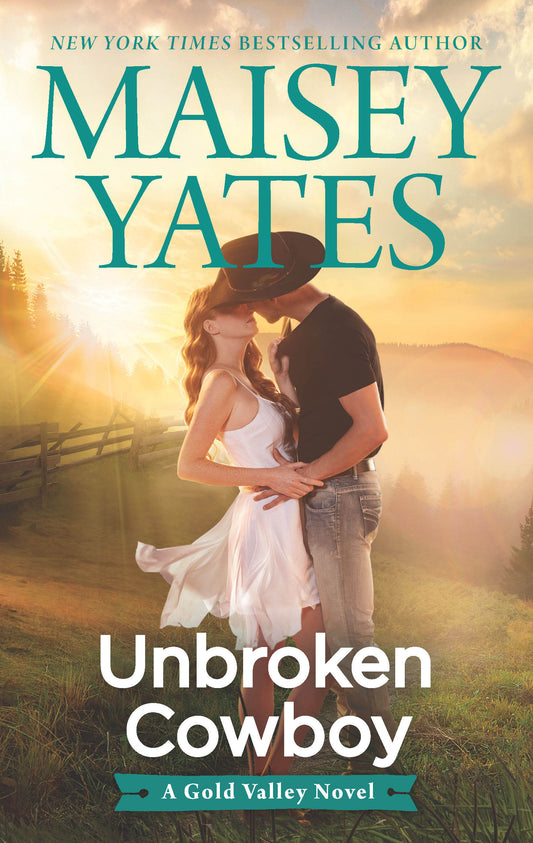 Yates, Maisey: Unbroken Cowboy (Gold Valley #5)