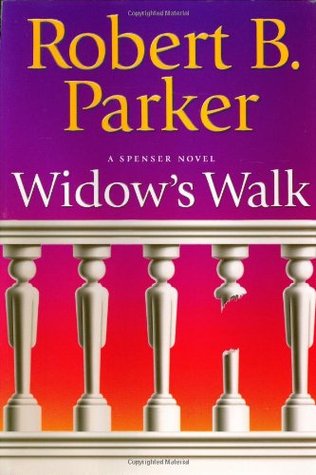 Parker, Robert: Widow's Walk