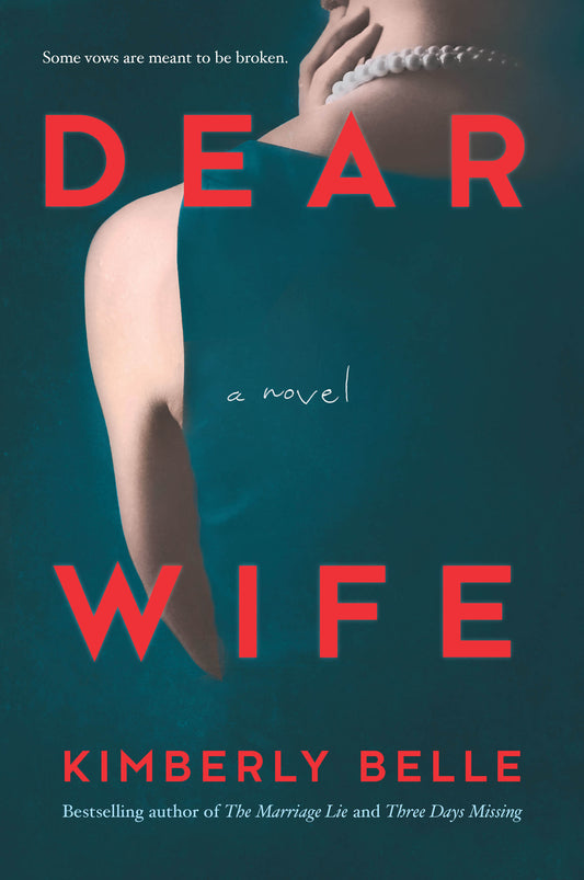 Belle, Kimberly: Dear Wife
