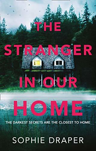 Draper, Sophie - Stranger in our Home, The