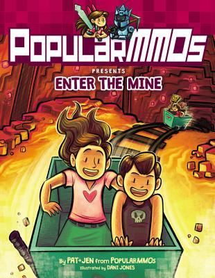 Enter the Mine  PopularMMOs