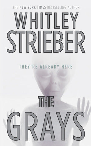 The Grays Whitley Strieber