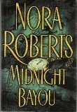 Roberts, Nora: Midnight Bayou