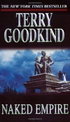 Goodman, Terry: Sword of Truth #8 Naked Empire