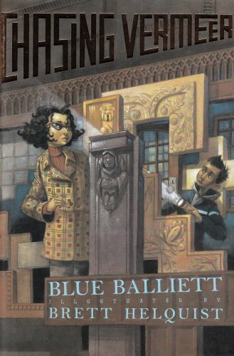 Chasing Vermeer  Blue Balliett