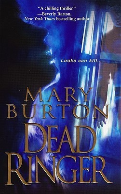 Burton, Mary: Dead Ringer (Richmond Novels #2)