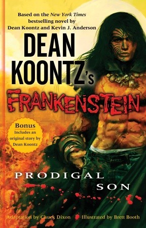 Koontz, Dean: Frankenstein, Volume 1: Prodigal Son
