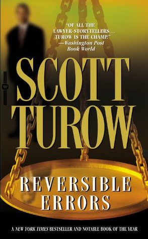 Turow, Scott: Reversible Errors (Kindle County Legal Thriller #6)