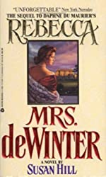 Hill, Susan: Mrs. de Winter