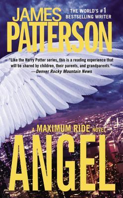 Angel (Maximum Ride #7)- NR