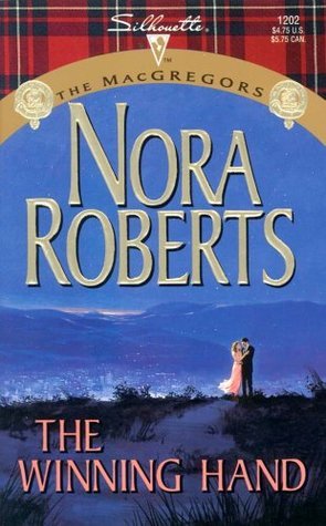 Roberts, Nora: Winning Hand, The (The MacGregors #8)