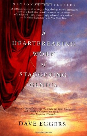 Eggers, Dave: Heartbreaking of Staggering Genius, A