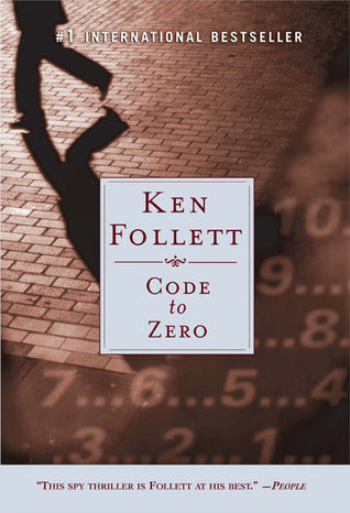 Follet, Ken: Code to Zero