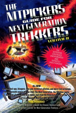 The Nitpicker's Guide for Next Generation Trekkers Volume II