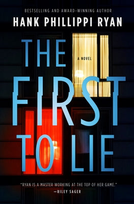 Ryan, Hank: First to Lie, The