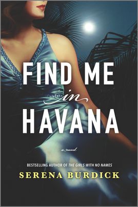 Burdick, Serena: Find me in Havana