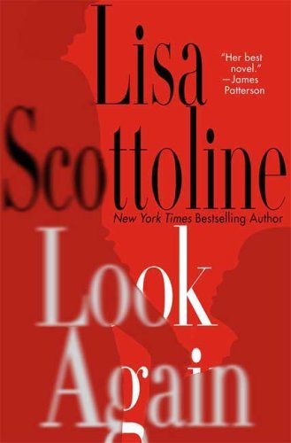 Scottoline, Lisa: Look Again