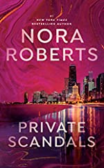 Roberts, Nora: Private Scandals