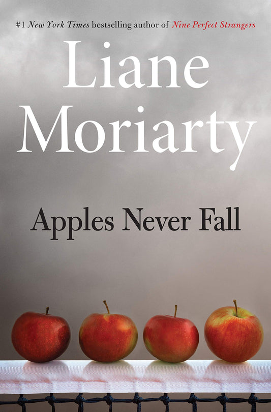 Moriarty, Liane: Apples Never Fall