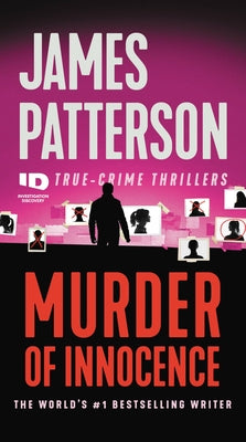 Patterson, James: Murder of Innocence (Discovery's Murder is Forever #5)