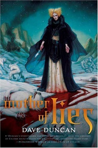 Mother of Lies  Dave Duncan