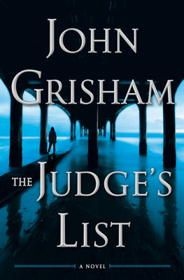 Grisham, John: Judge's List, The (The Whistler #2)