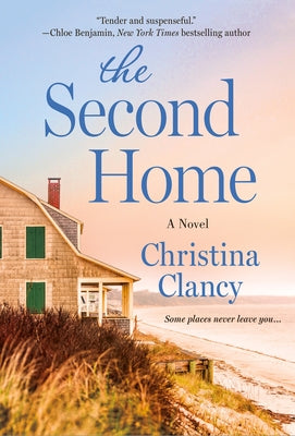 Clancy, Christina: Second Home, The