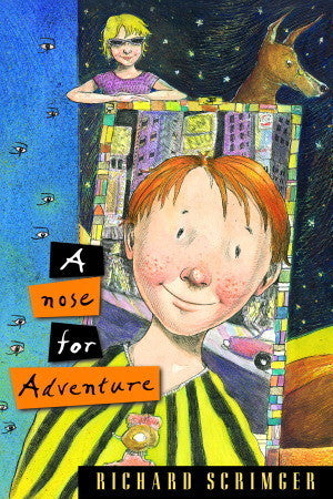 A Nose for Adventure  Richard Scrimger