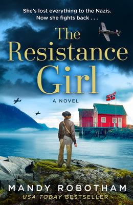 Robotham, Mandy: Resistance Girl, The